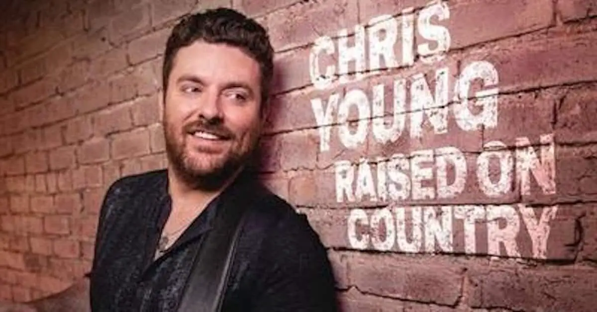 “Raised On Country” by Chris Young Video and Lyrics